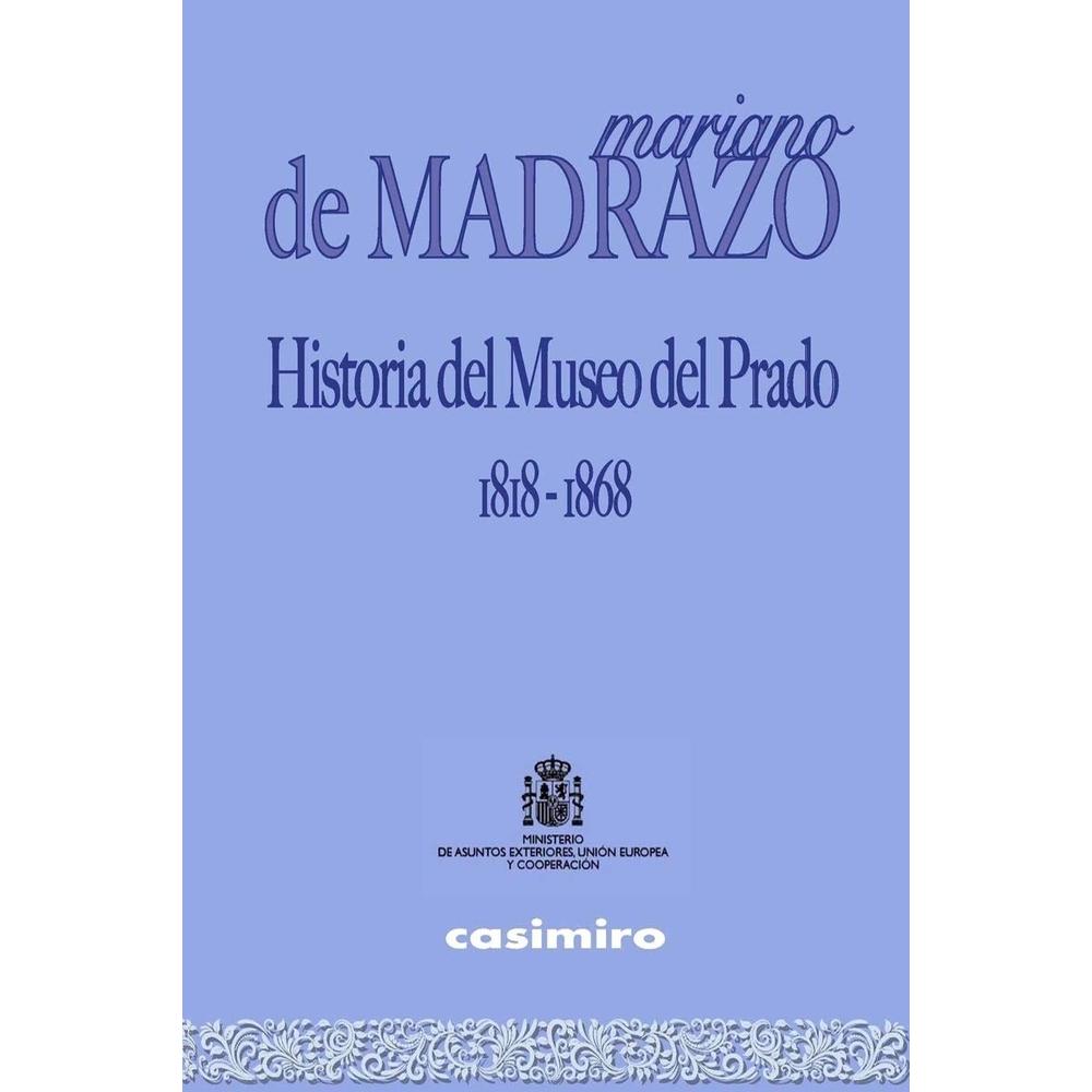Foto 2 pulgar | Historia Del Museo Del Prado 1818 - 1868