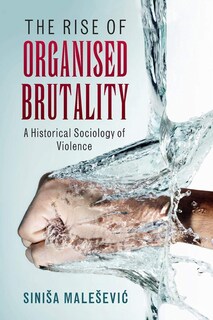 Foto 1 | Libro El Auge De La Brutalidad Organizada: Una Sociología Histórica - Venta Internacional.