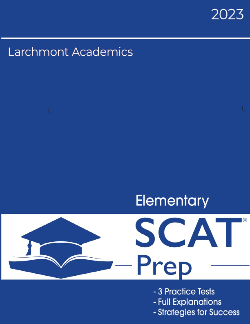 Scat Elementary 2023 Edition: Three Practice Tests - Venta Internacional. $1,233