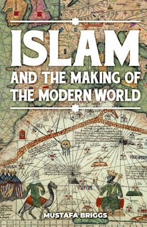 Foto 1 | Islam & The Making Of The Modern World - Venta Internacional.