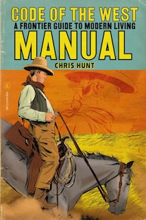 Foto 1 | Code Of The West Manual: A Frontier Guide To Modern Living - Venta Internacional.