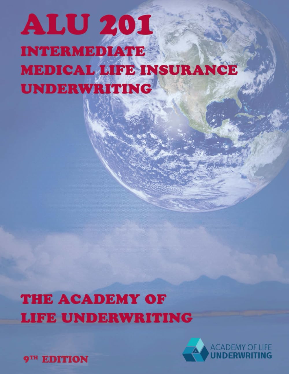 Foto 2 pulgar | Alu 201: Intermediate Medical Life Insurance Underwriting - Venta Internacional.