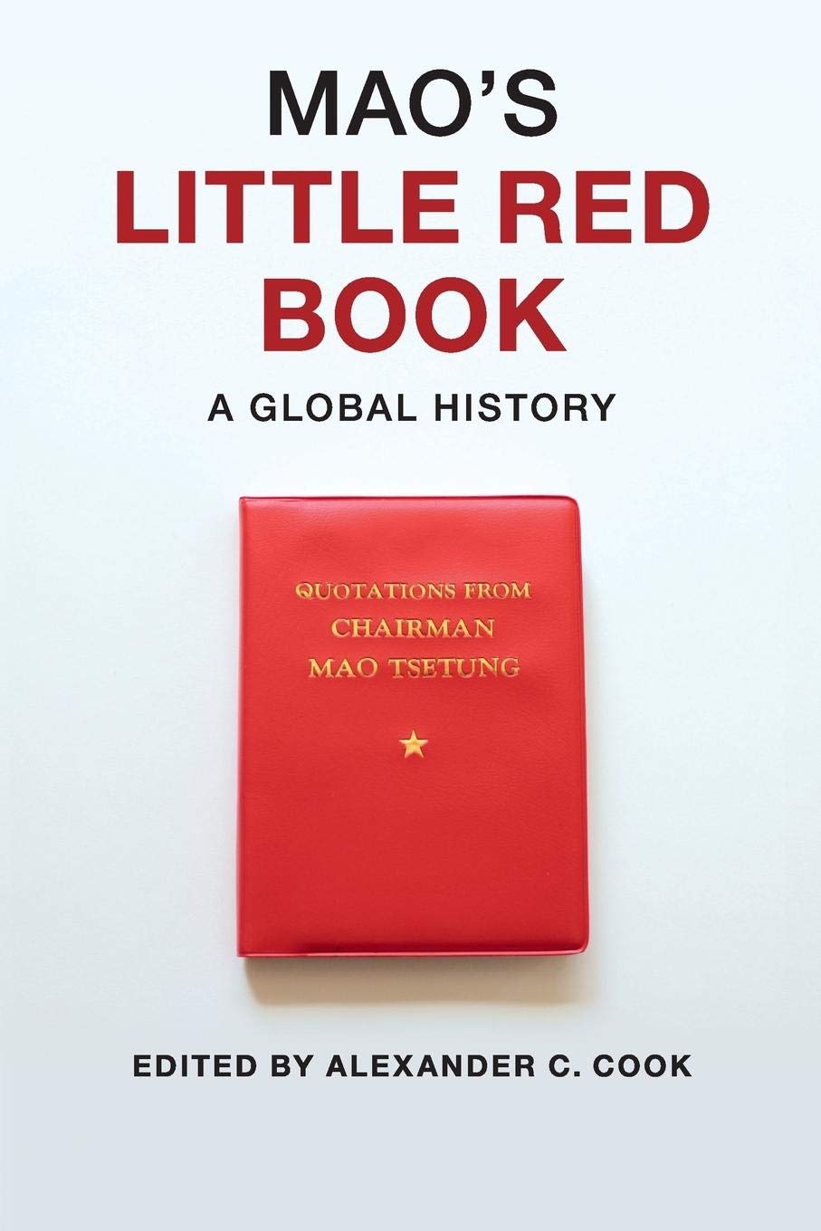 Foto 2 pulgar | Libro El Pequeño Libro Rojo De Mao: Una Historia Global - Universidad De Cambridge - Venta Internacional.