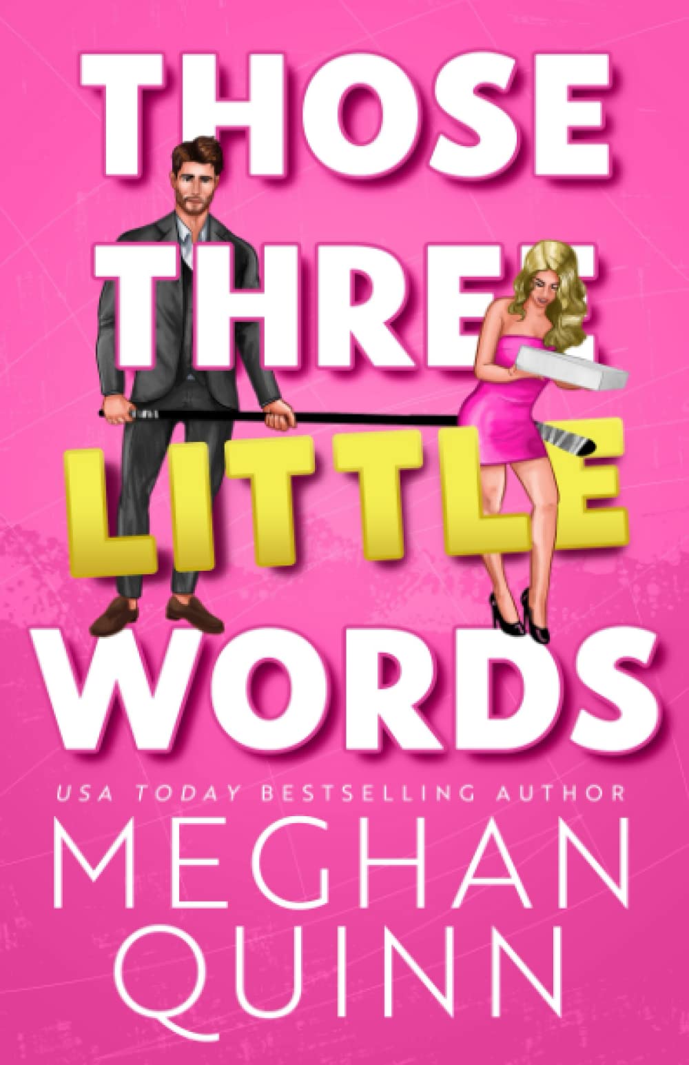 Foto 2 pulgar | Those Three Little Words (the Agitators Series) - Venta Internacional.