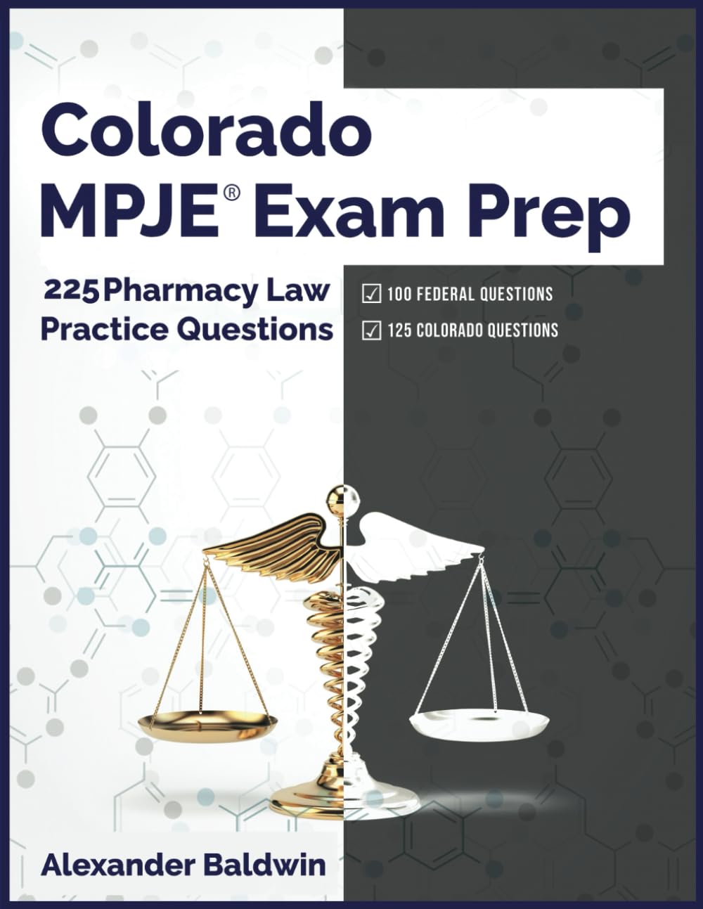 Foto 2 pulgar | Colorado Mpje Exam Prep: 225 Pharmacy Law Practice Questions - Venta Internacional.