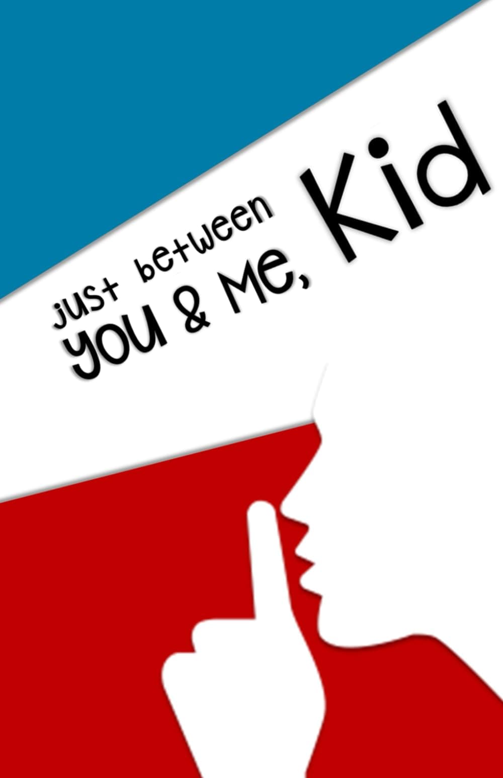 Just Between You & Me, Kid: A Back & Forth Journal Between Grown-up & Kid - Venta Internacional. $595