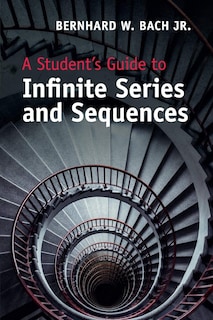 Foto 1 | Libro Cambridge University Press Una Guía Para Estudiantes Sobre Series Y Secuencias Infinitas - Venta Internacional.