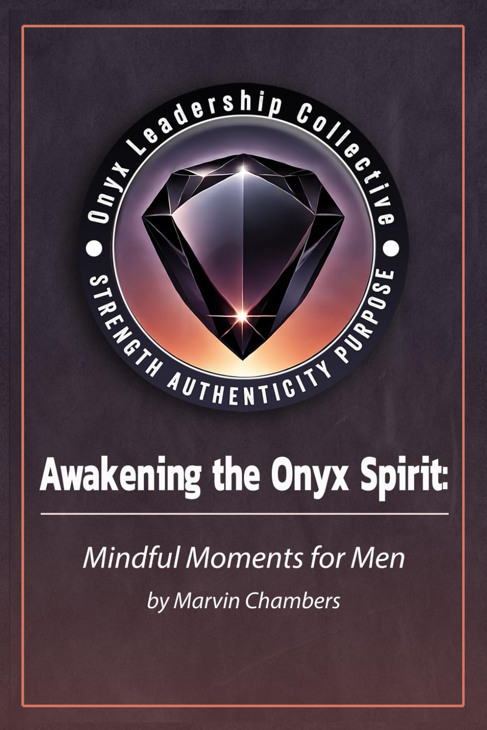 Libro Despertando El Espíritu Del Ónix: Momentos De Atención Plena Para Hombres - Venta Internacional. $701