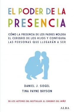Foto 2 pulgar | Libro Alba El Poder De La Presencia: Cómo La Presencia De Los Padres Moldea El Cerebro De Los Niños - Venta Internac