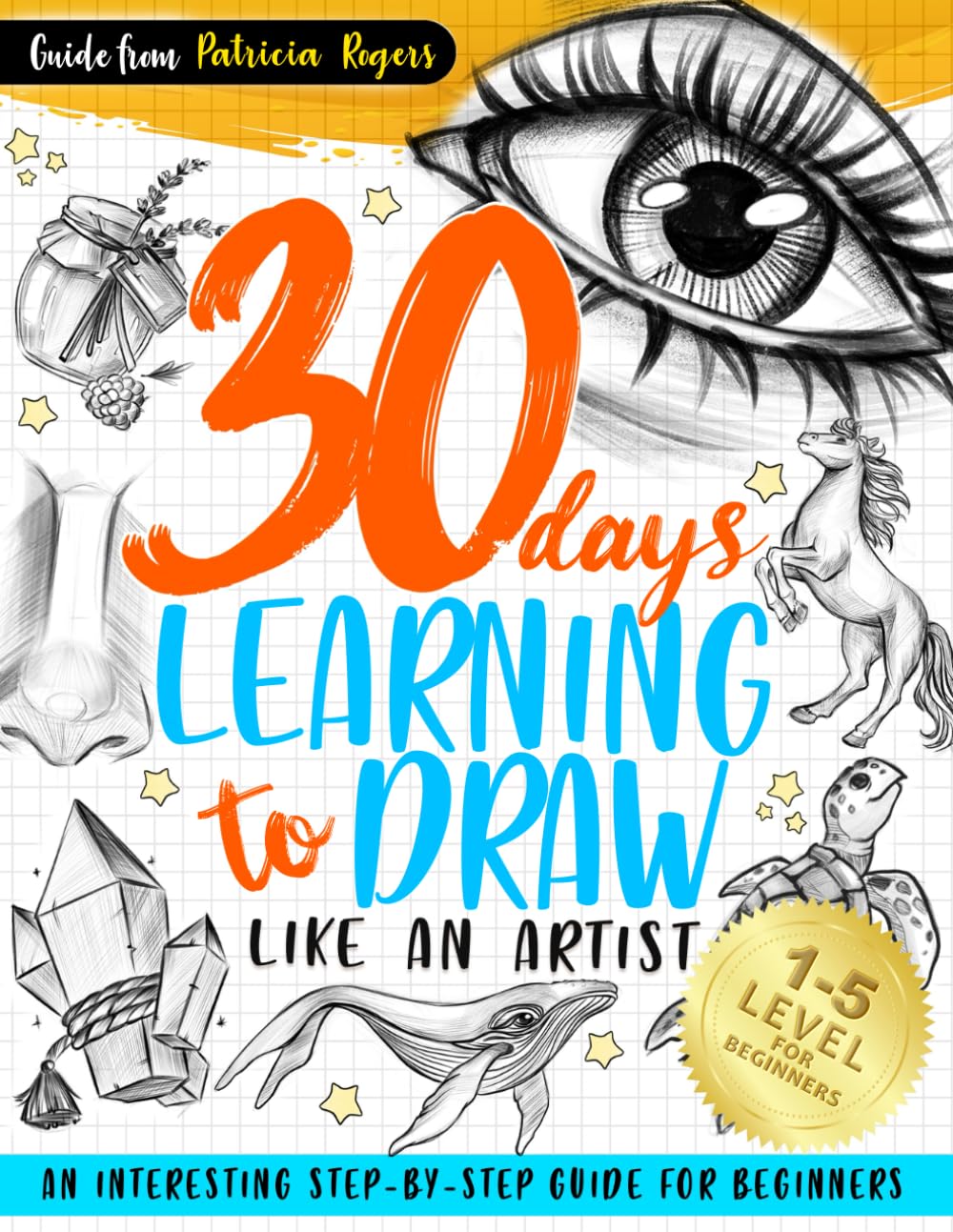 Foto 2 pulgar | Reserva 30 Días Para Aprender A Dibujar Como Un Artista Paso A Paso - Venta Internacional.