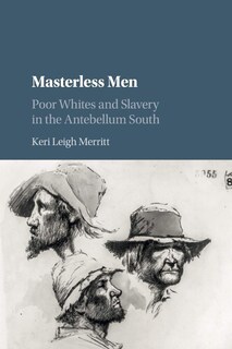 Foto 1 | Libro Hombres Sin Maestro: Blancos Pobres Y Esclavitud En El Sur Anterior A La Guerra - Venta Internacional.