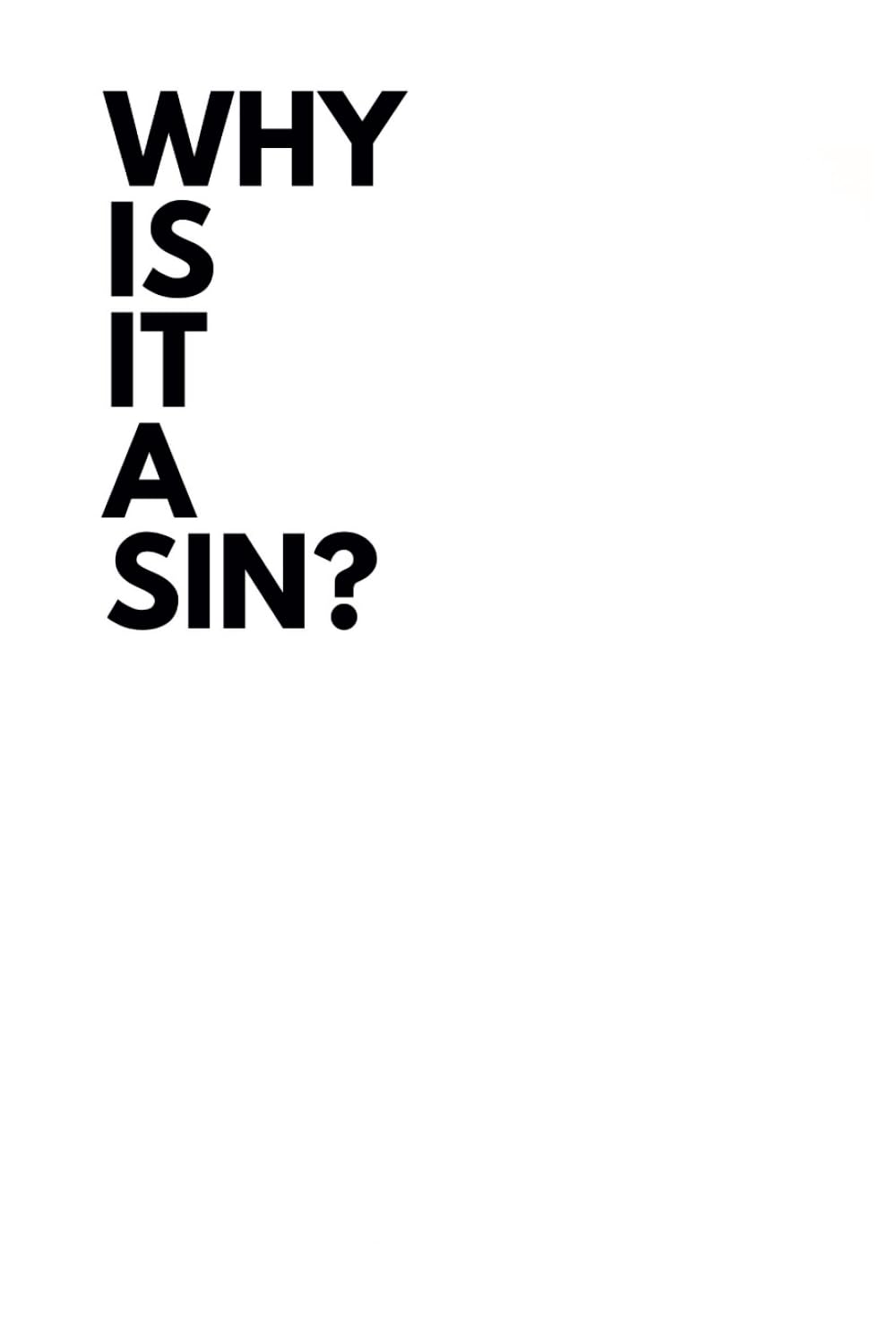Foto 2 pulgar | Why Is It A Sin - Venta Internacional.
