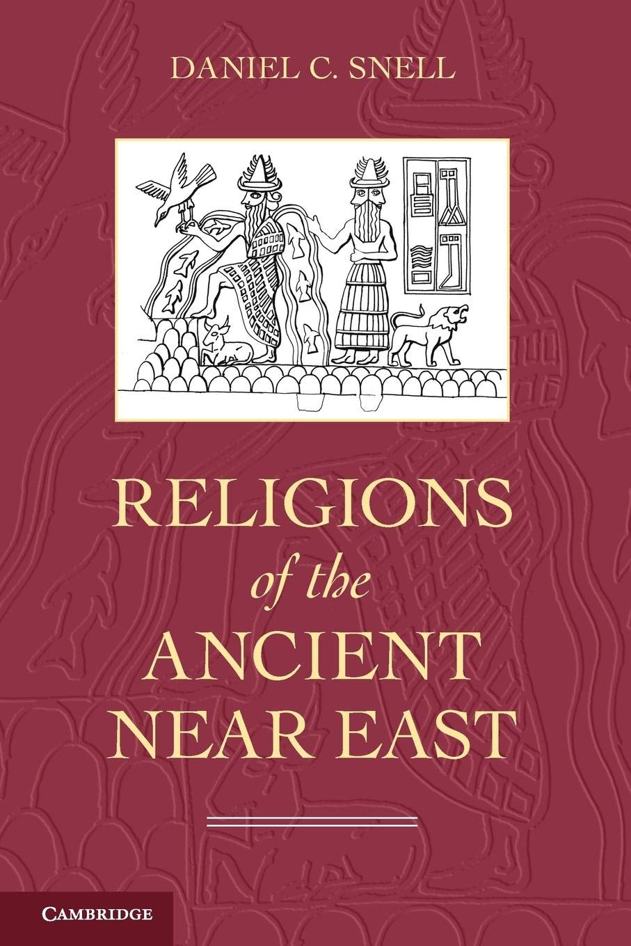 Libro Religiones Del Antiguo Cercano Oriente Universidad De Cambridge - Venta Internacional. $1,329