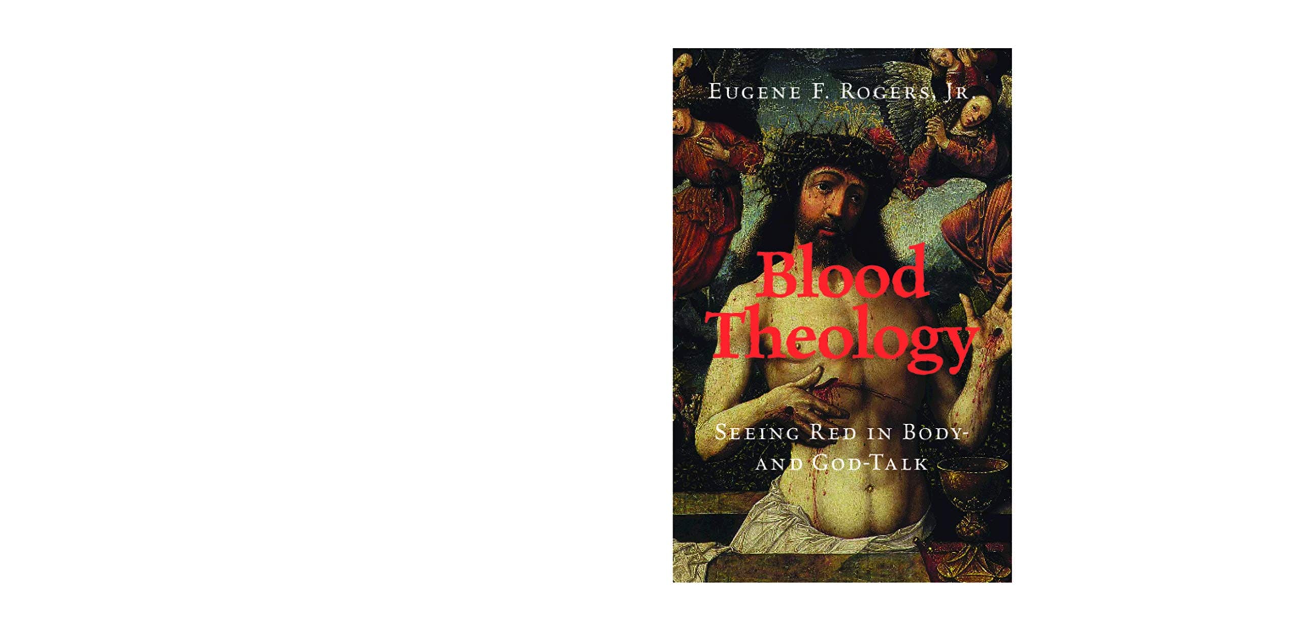 Teología De La Sangre: Ver Rojo En El Discurso Sobre El Cuerpo Y Sobre Dios - Venta Internacional. $1,511