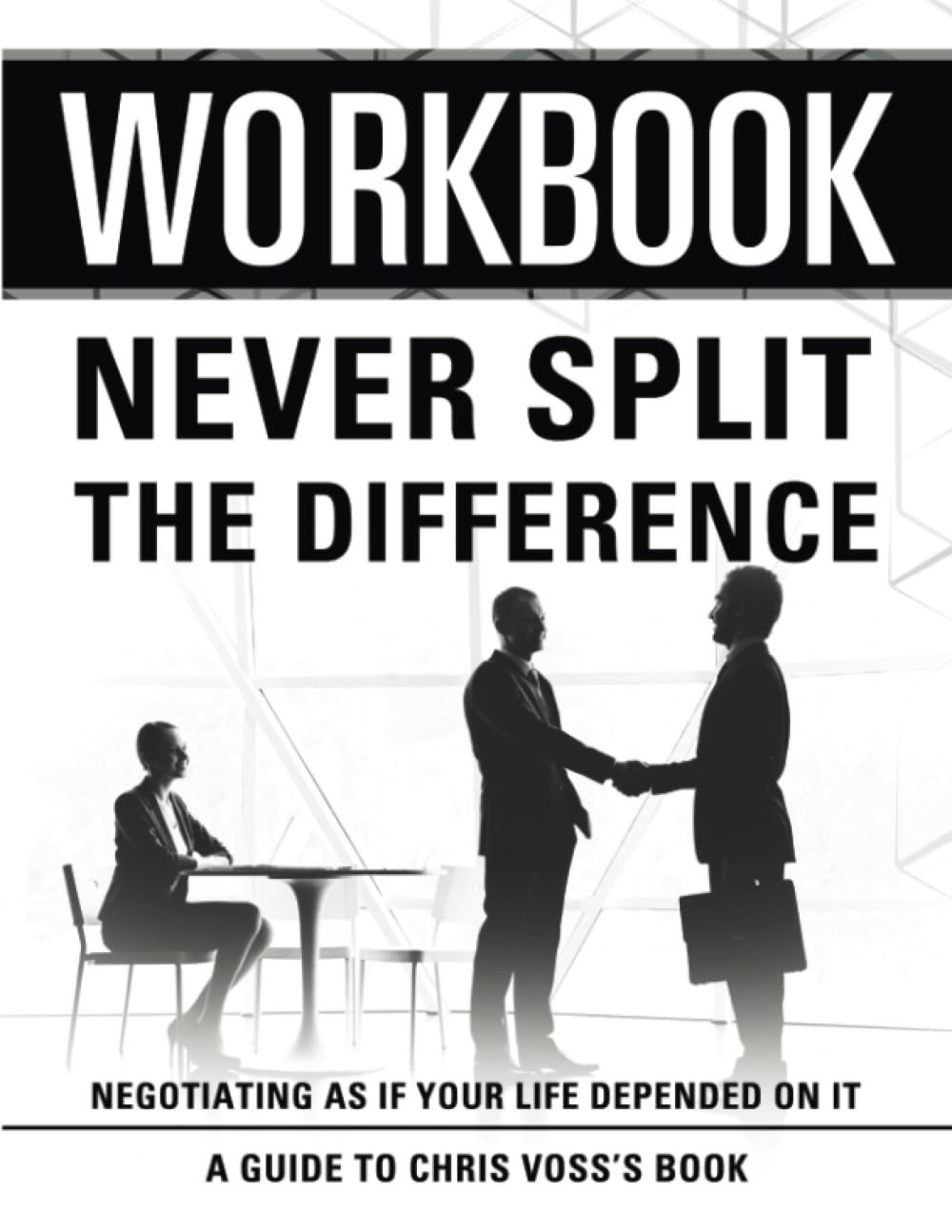 Foto 2 pulgar | Workbook: Never Split The Difference: An Interactive Guide To Chris Voss's Book - Venta Internacional.