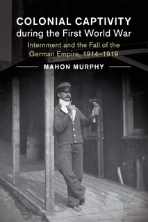 Foto 1 | Libro El Cautiverio Colonial Durante La Primera Guerra Mundial - Venta Internacional.