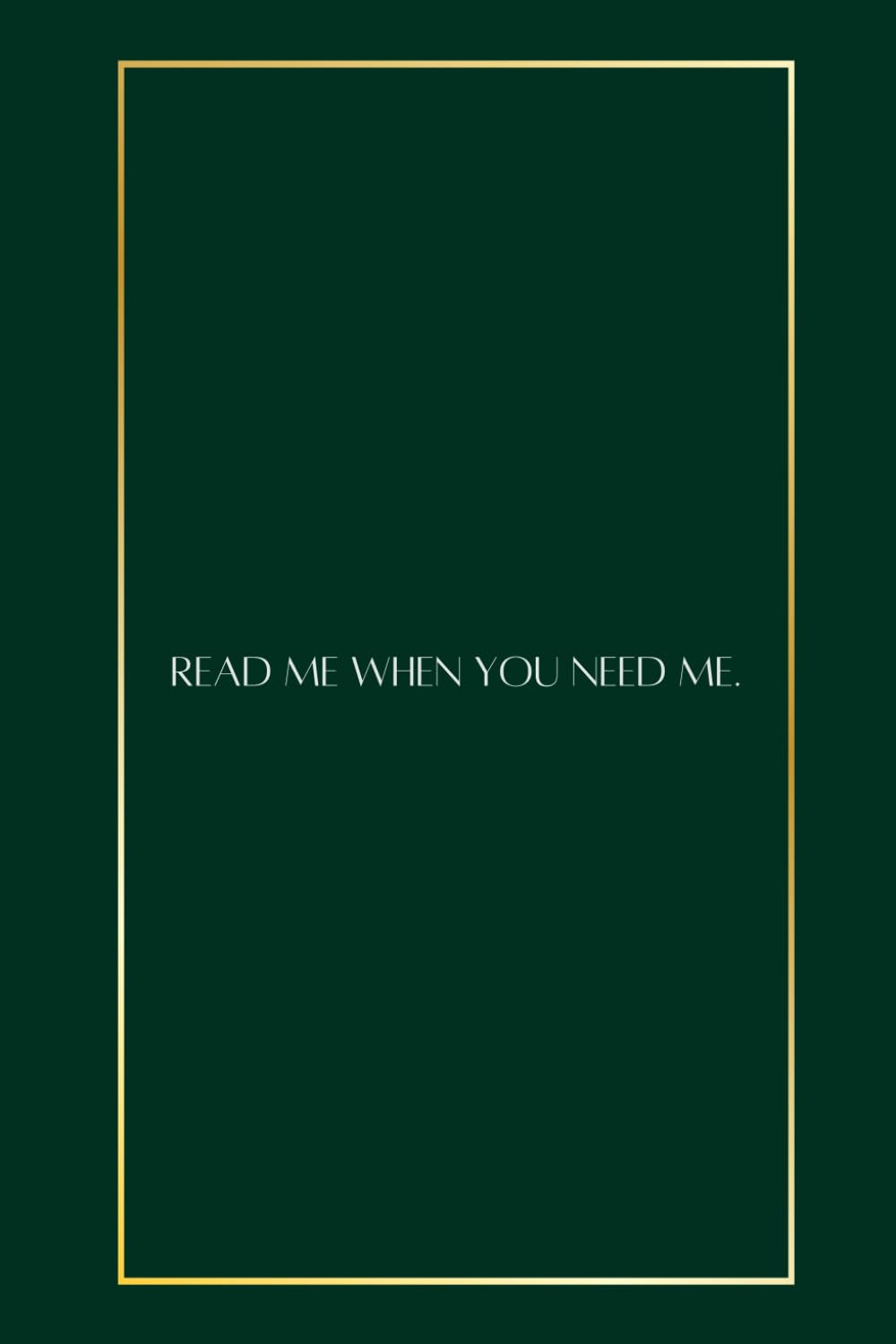 Foto 2 pulgar | Read Me When You Need Me. - Venta Internacional.