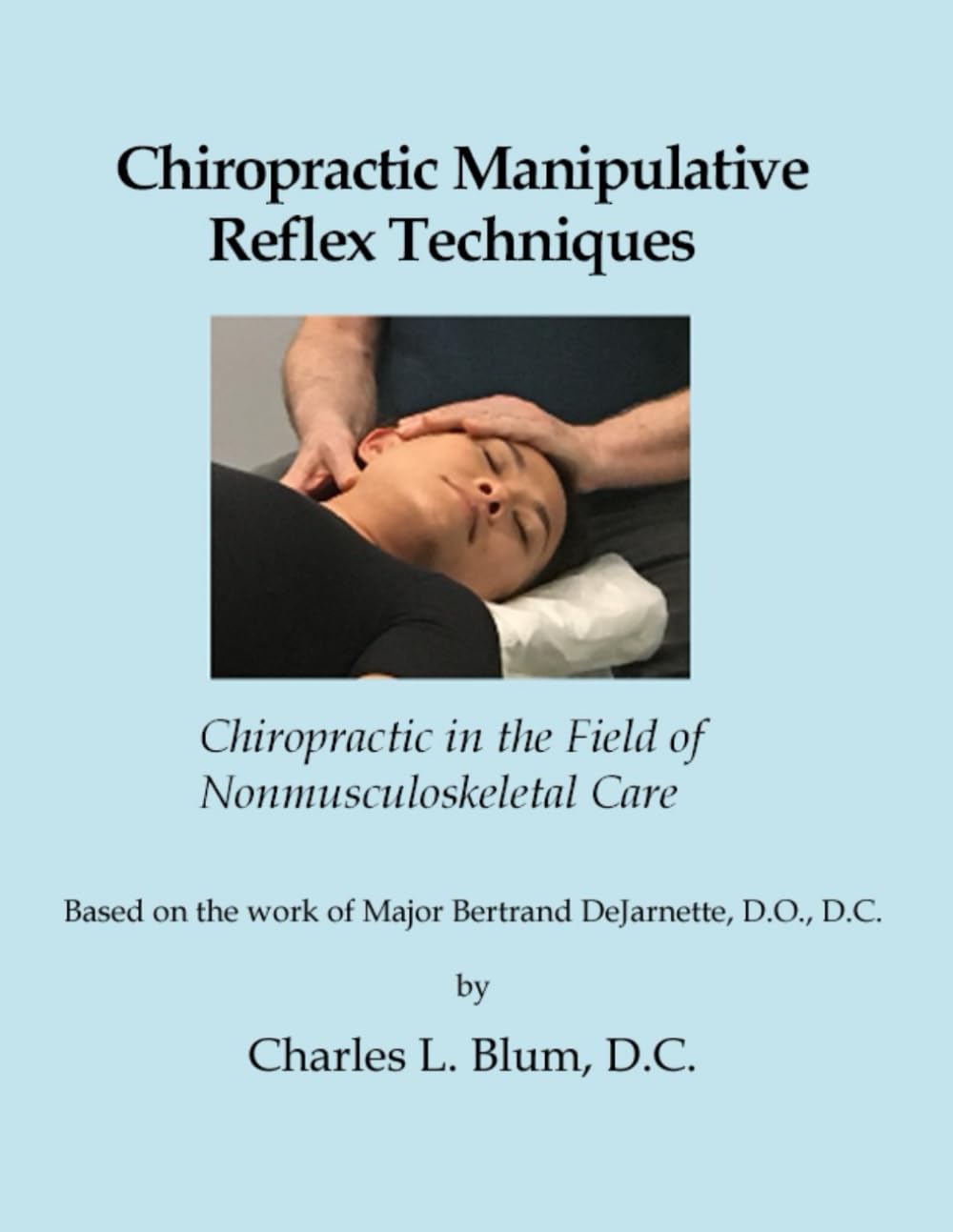 Foto 2 pulgar | Chiropractic Manipulative Reflex Techniques: Chiropractic In The Field Of Nonmusculoskeletal Care - Venta Internacional.