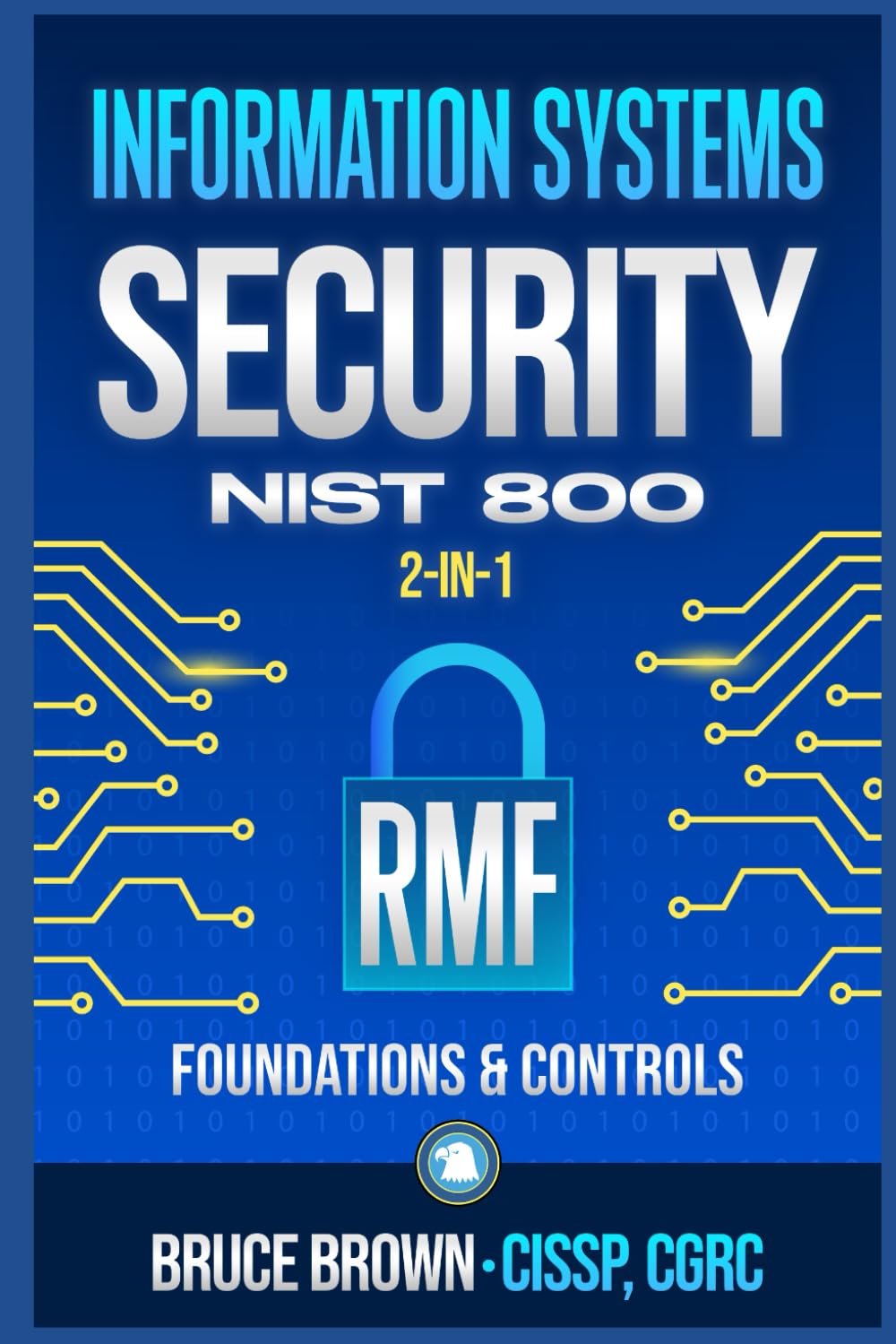 Information Systems Security Nist 800 2-in-1: Rmf Foundations & Controls - Venta Internacional. $1,646