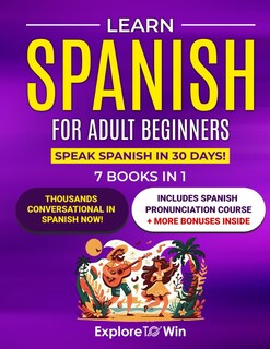Foto 1 | Learn Spanish For Adult Beginners: 7 Books In 1: Speak Spanish In 30 Days! - Venta Internacional.