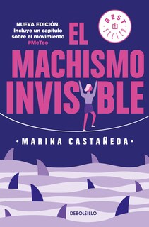 Foto 1 | Libro Debolsillo El Machismo Invisible (regresa) (edición En Español) - Venta Internacional.