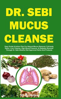 Foto 1 | Reserve Dr. Sebi Mucus Cleanse: Guía Fácil Y Plan De Acción - Venta Internacional.
