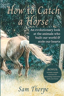 Foto 1 | Libro Cómo Atrapar Un Caballo: Una Mirada Evolutiva A Los Animales - Venta Internacional.