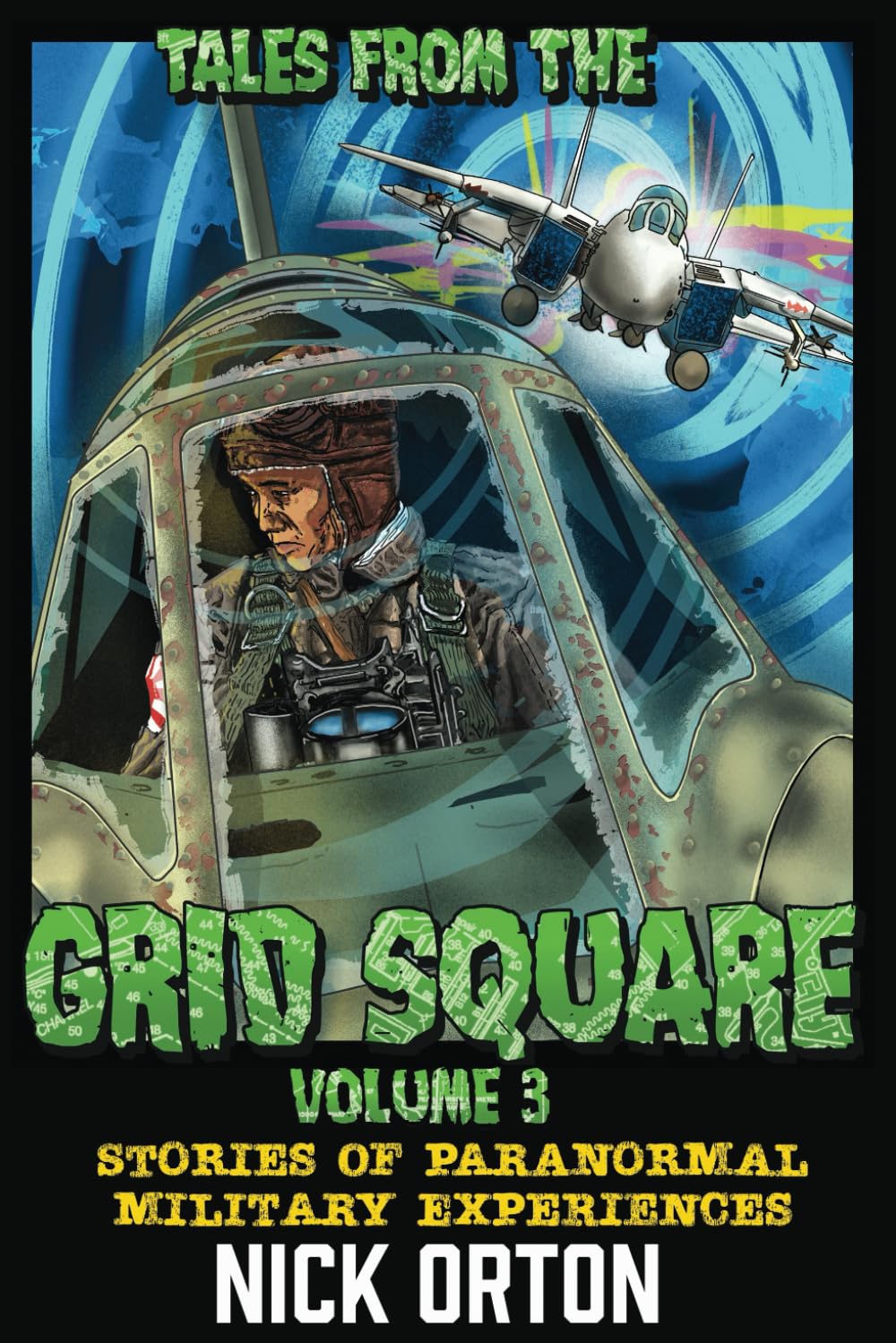 Tales From The Grid Square, Volumen 3: Historias De Experiencias Militares Paranormales - Venta Internacional. $962