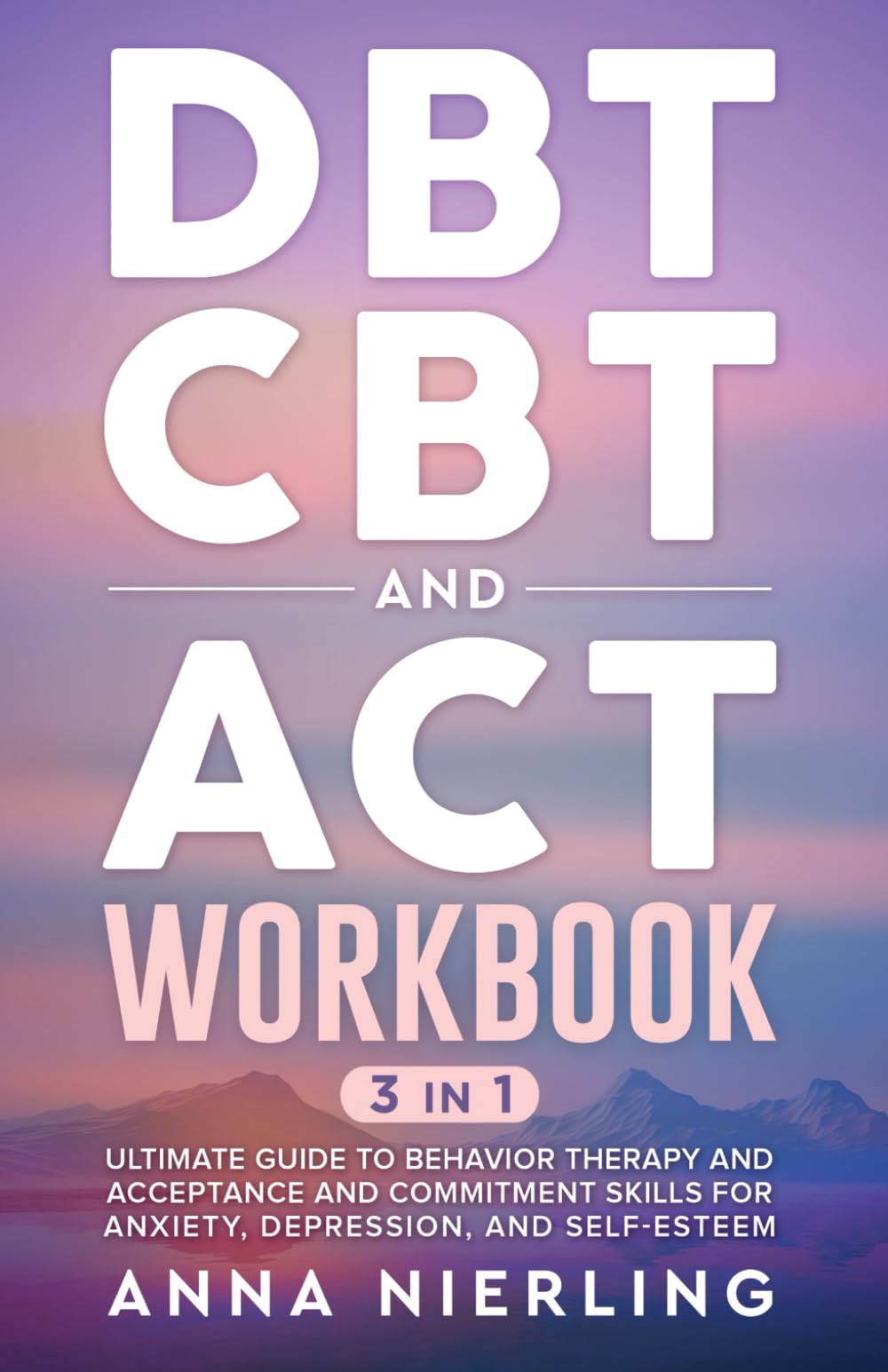 Foto 1 | Cuaderno De Trabajo Dbt, Cbt Y Act: Guía Definitiva Para La Salud Mental - Venta Internacional.