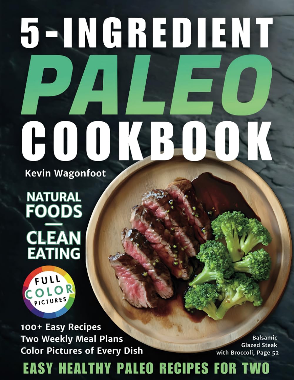 Foto 2 pulgar | 5-ingredient Paleo Cookbook: Easy Healthy Paleo Recipes For Two (5-ingredient Cookbooks For Two) - Venta Internacional.