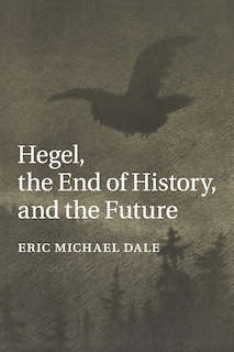 Foto 1 | Hegel, El Fin De La Historia Y El Futuro - Venta Internacional.