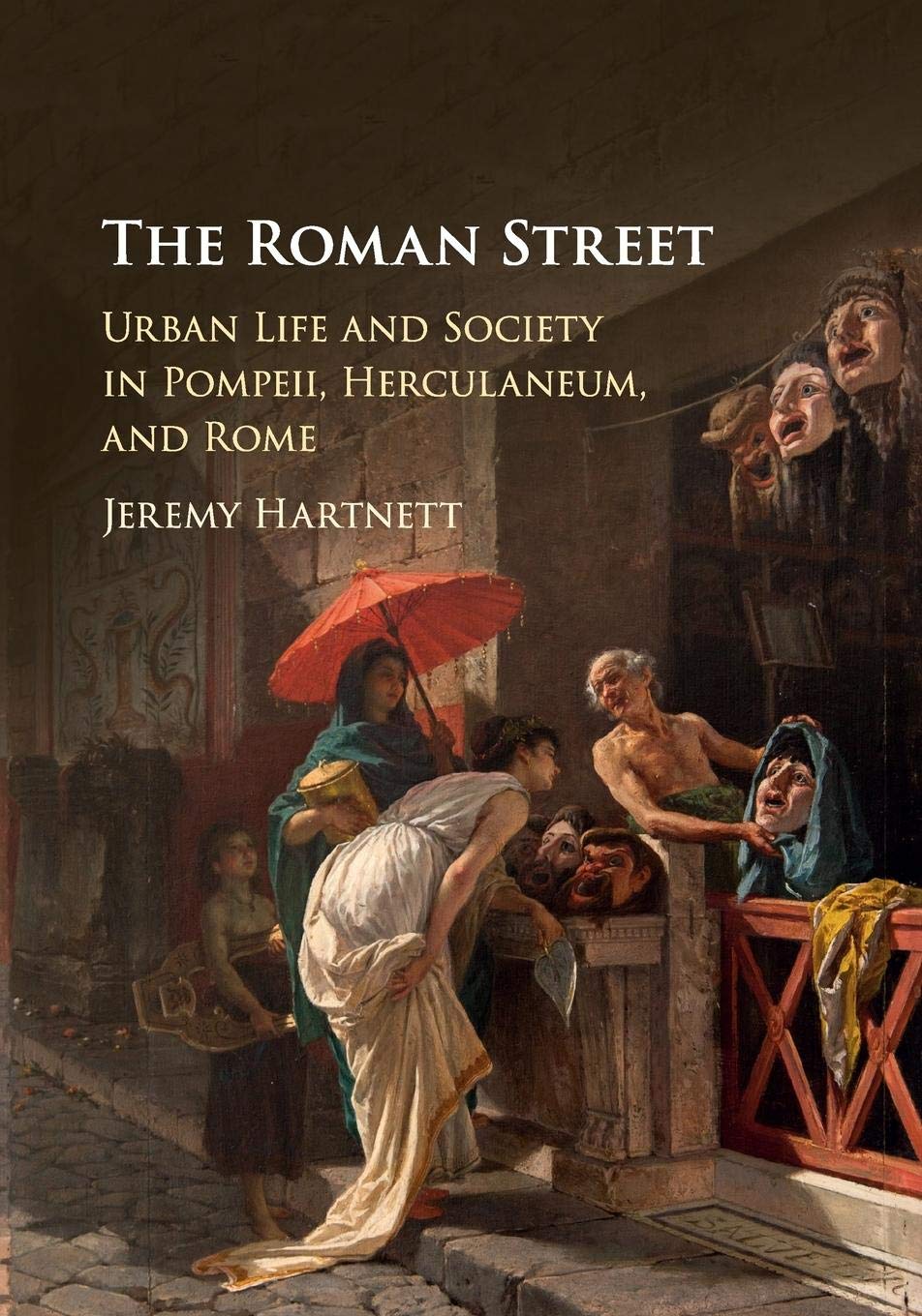 Libro The Roman Street Urban Life Society Pompeya Herculano - Venta Internacional. $1,375