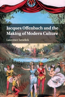 Foto 1 | Libro Jacques Offenbach Y La Creación De La Cultura Moderna - Venta Internacional.