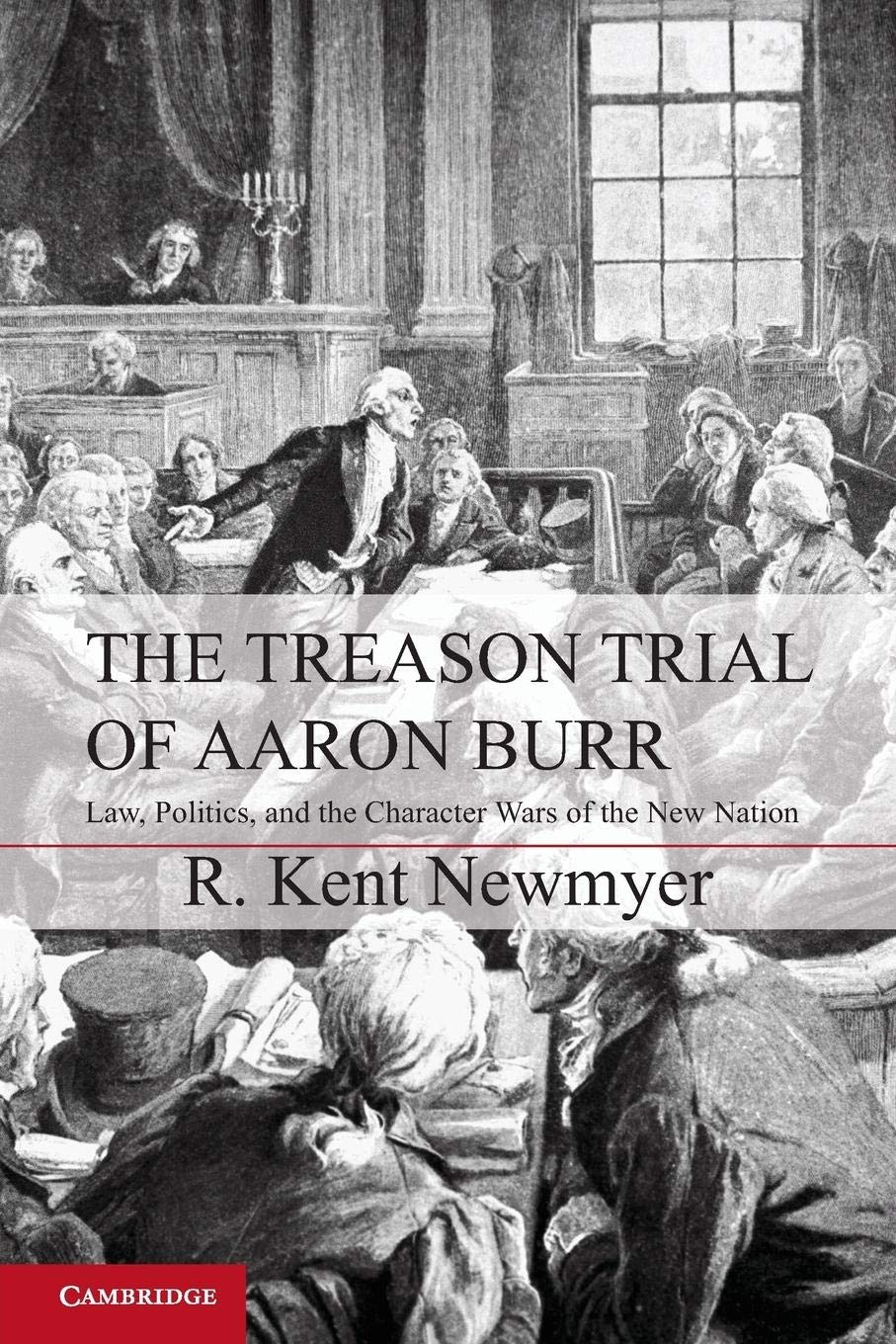 Libro El Juicio Por Traición De Aaron Burr | Estudios De Cambridge - Venta Internacional. $893