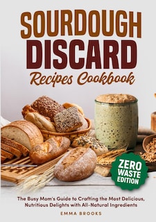Foto 1 | Libro De Cocina Recetas Para Desechar Masa Madre Guía Para Madres Ocupadas Emma Bro - Venta Internacional.