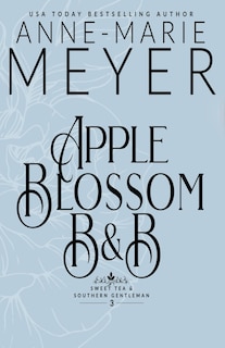 Foto 1 | Apple Blossom B&b: A Sweet, Small Town, Southern Romance (sweet Tea And A Southern Gentleman) - Venta Internacional.