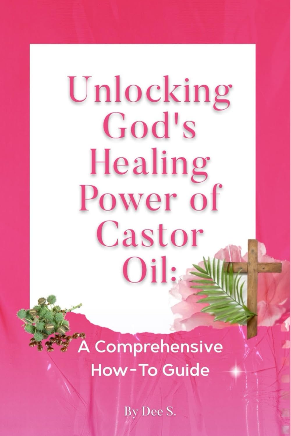 Foto 2 pulgar | Unlocking God's Healing Power Of Castor Oil: A Comprehensive How-to Guide - Venta Internacional.
