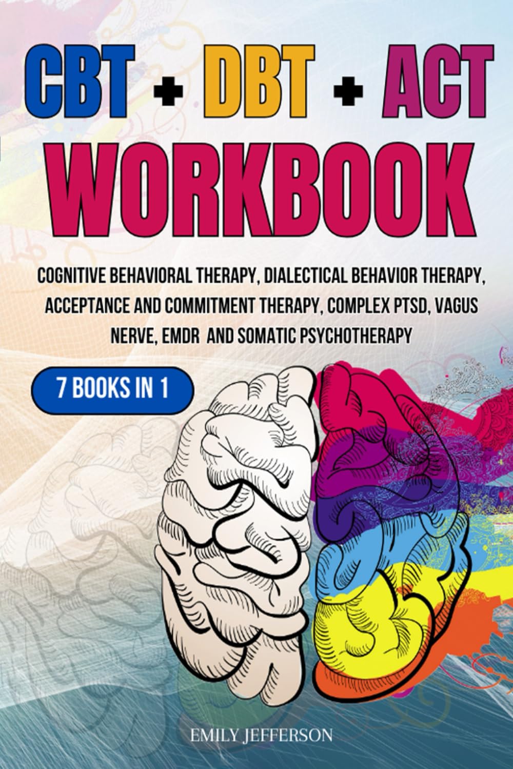 Foto 2 pulgar | Cuaderno De Ejercicios Cbt + Dbt + Act: Terapia Cognitivo-conductual 7 En 2 - Venta Internacional.