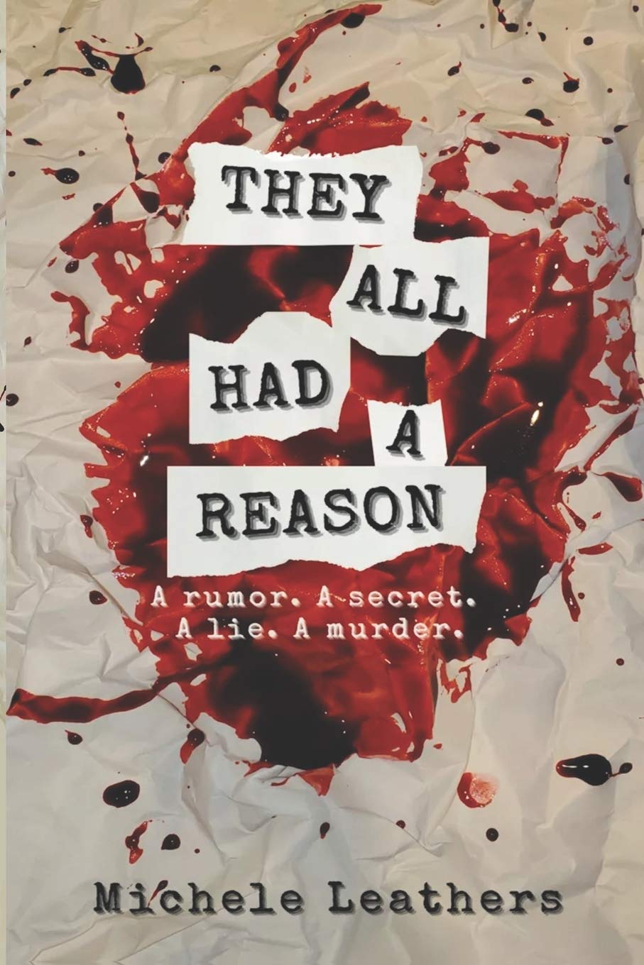Foto 2 pulgar | They All Had A Reason: A Rumor. A Secret. A Lie. A Murder. - Venta Internacional.