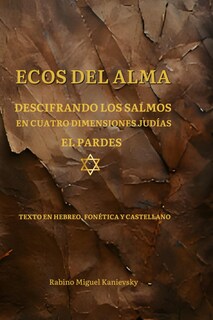 Foto 1 | Ecos Del Alma: Descifrando Los Salmos En Cuatro Dimensiones Judías: El Pardes. (spanish Edition) - Venta Internacional.