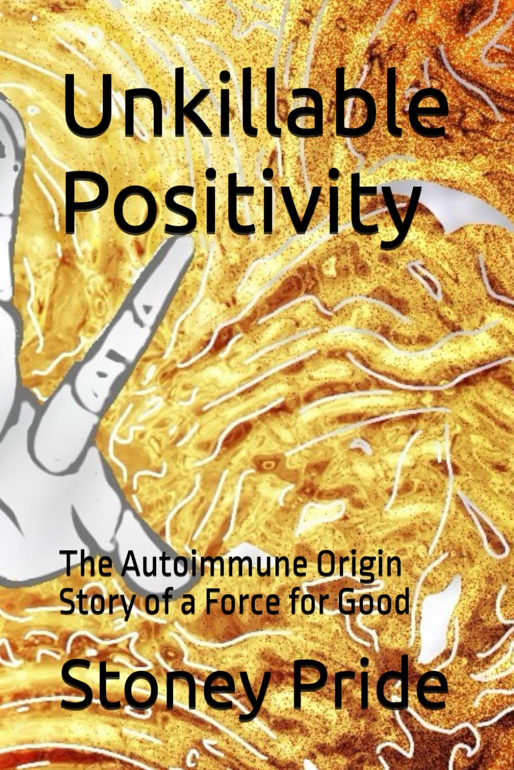 Foto 2 pulgar | Libro Unkillable Positivity: La Historia Del Origen Autoinmune - Venta Internacional.
