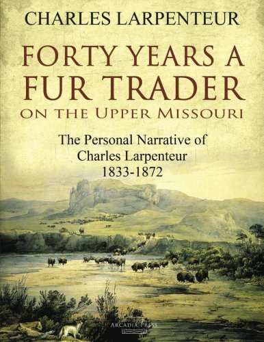 Foto 2 pulgar | Libro Cuarenta Años De Comerciante De Pieles En El Alto Missouri De Charles Larpenteur - Venta Internacional.