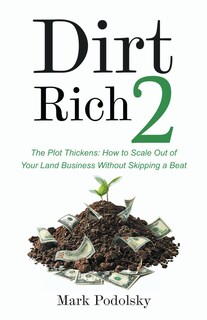 Foto 1 | Libro Dirt Rich 2: La Trama Se Complica: Cómo Ampliar Su Negocio Inmobiliario - Venta Internacional.