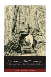 Foto 1 | Libro El Descubrimiento De Yosemite Y La Guerra India De 1851 - Venta Internacional.