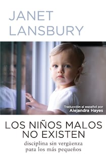 Foto 1 | Libro Los Niños Malos No Existen: Disciplina Sin Vergüenza - Venta Internacional.