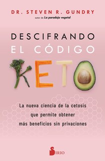 Foto 1 | Libro Descifrando El Código Keto: La Nueva Ciencia De La Cetosis - Venta Internacional.