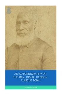 Foto 1 | Reserve Una Autobiografía Del Reverendo Josiah Henson (tío Tom) - Venta Internacional.