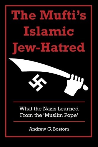 Libro El Odio Islámico Del Muftí Hacia Los Judíos: Lo Que Aprendieron Los Nazis - Venta Internacional. $432