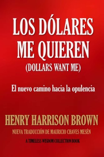 Foto 2 pulgar | Libro Los Dólares Que Me Quieren: El Nuevo Camino Hacia La Opulencia - Venta Internacional.