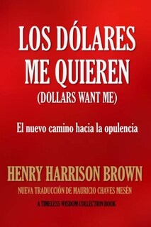 Foto 1 | Libro Los Dólares Que Me Quieren: El Nuevo Camino Hacia La Opulencia - Venta Internacional.